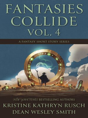 cover image of Fantasies Collide, Volume 4